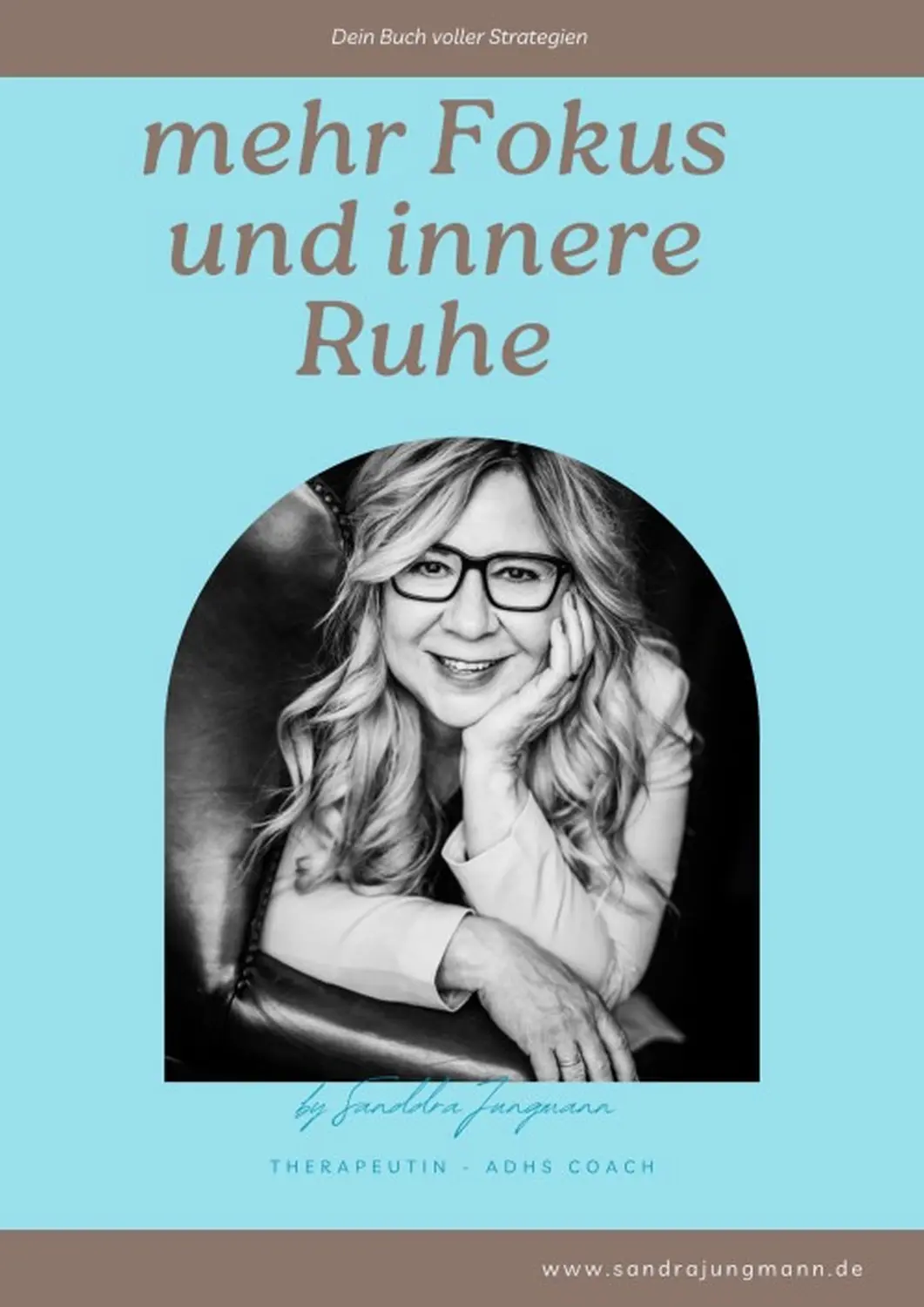 Praxis für Psychotherapie - Sandra Jungmann, ADHS Fahrplan