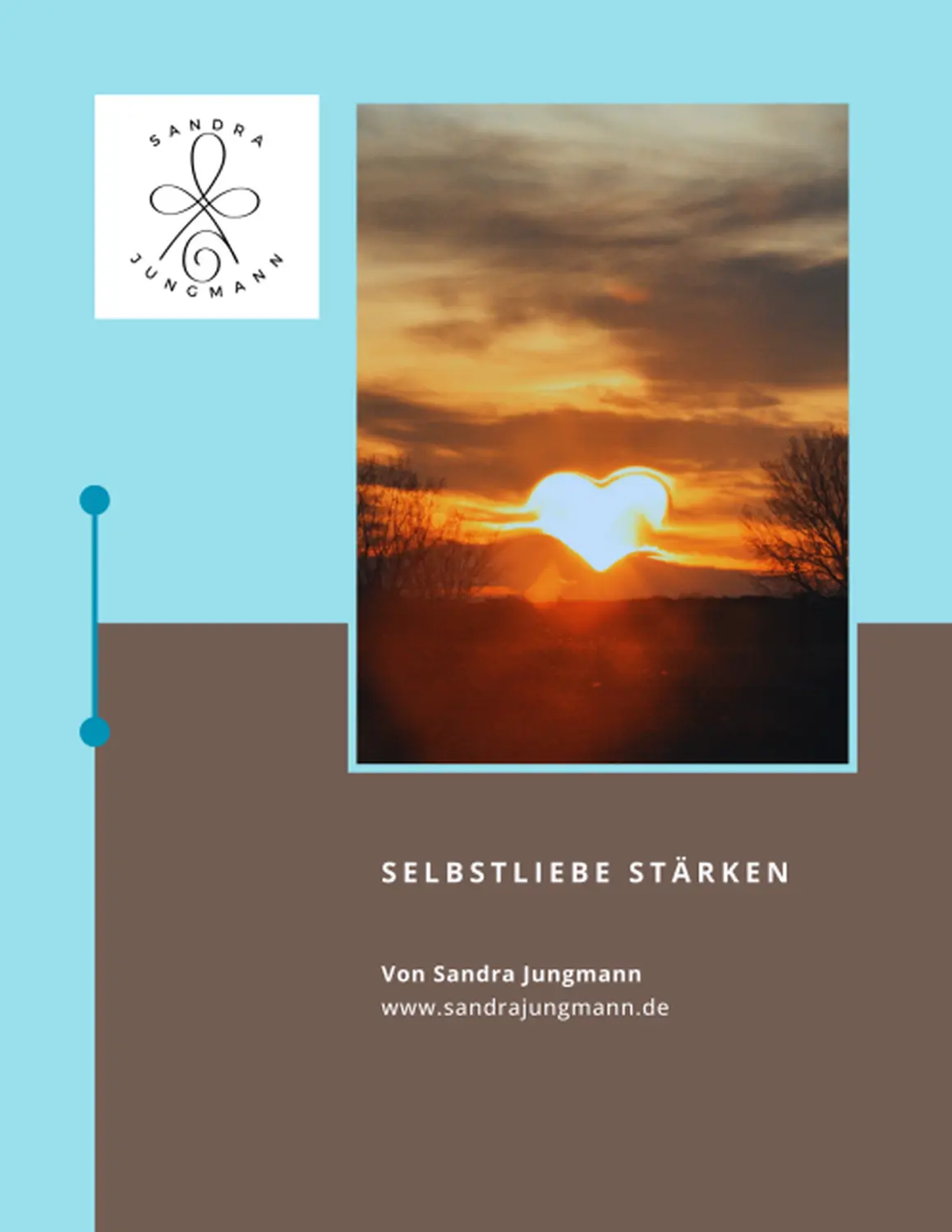 Praxis für Psychotherapie - Sandra Jungmann, Selbstliebe Selbstfürsorge  